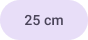 25 cm